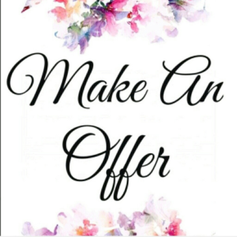 *Make an offer!*